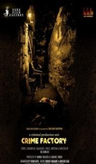 Crime Factory (2021) Hindi Movie Full Movie