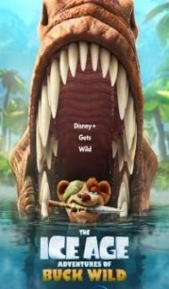 The Ice Age Adventures of Buck Wild (2022) English Movie Full Movie