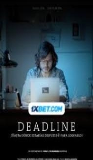 Deadlines (2020) Hindi Dubbed Full Movie