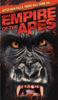 Empire Of The Apes (2013) Hindi Dubbed Full Movie