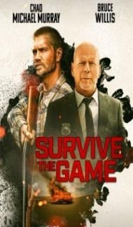Survive the Game (2021) English Movie Full Movie