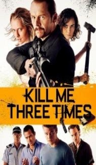 Kill Me Three Times (2014) Hindi Dubbed Full Movie
