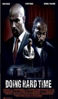 Doing Hard Time (2004) Hindi Dubbed Full Movie