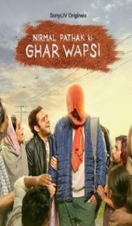 Nirmal Pathak Ki Ghar Wapsi (2022) Web Series Full Movie