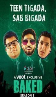 Baked (2022) Season 3 Web Series Full Movie