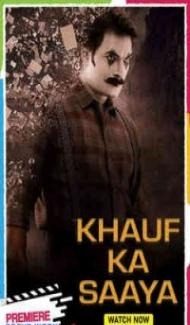 Khauff Ka Saaya (2021) South Indian Hindi Dubbed Movie Full Movie