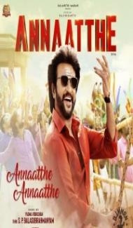 Annaatthe (2021) South Indian Hindi Dubbed Movie Full Movie