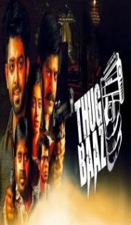 THUGBAAZ (2018) South Indian Hindi Dubbed Movie Full Movie