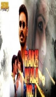 Rakhwala No 1 (2018) South Indian Hindi Dubbed Movie Full Movie