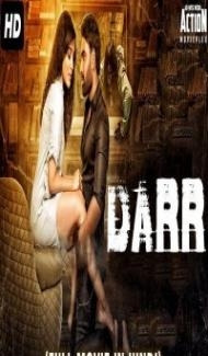 DARR (2018) South Indian Hindi Dubbed Movie Full Movie