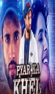 Pyar Ka Khel (2020) South Indian Hindi Dubbed Movie Full Movie
