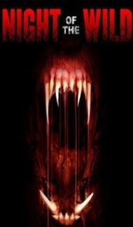 Night of the Wild (2015) Hindi Dubbed Full Movie