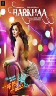 Barkhaa (2015) Hindi Movie Full Movie