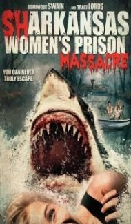 Sharkansas Womens Prison Massacre (2015) Hindi Dubbed Full Movie