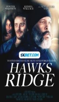 Hawks Ridge (2020) Hindi Dubbed Full Movie