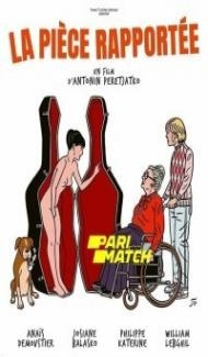 La piece rapportee (2021) Hindi Dubbed Full Movie