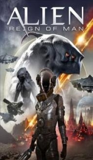 Alien Reign of Man (2017) Hindi Dubbed Full Movie