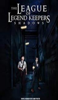 The League of Legend Keepers Shadows (2019) English Movie Full Movie