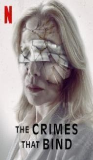 The Crimes That Bind (2020) English Movie Full Movie