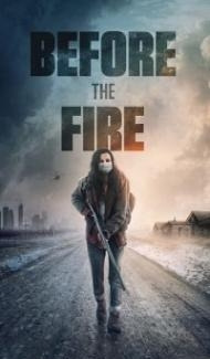 Before the Fire (2020) English Movie Full Movie