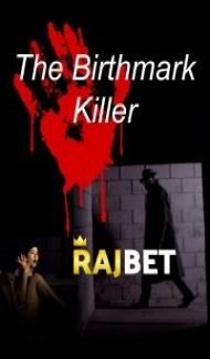 The Birthmark Killer (2021) Hindi Dubbed Full Movie