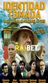 Identidad Tomada (2020) Hindi Dubbed Full Movie