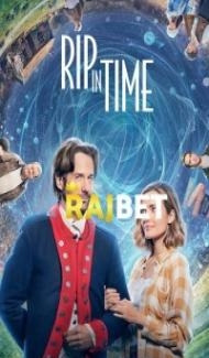 Rip in Time (2022) Hindi Dubbed Full Movie