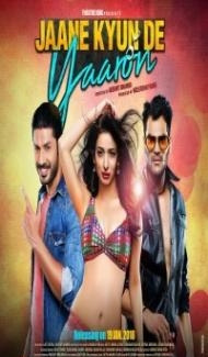 Jaane Kyun De Yaaron (2018) Hindi Movie Full Movie