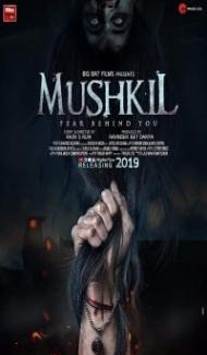 Mushkil (2019) Hindi Movie Full Movie