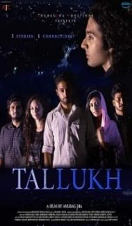 Tallukh (2020) Hindi Movie Full Movie