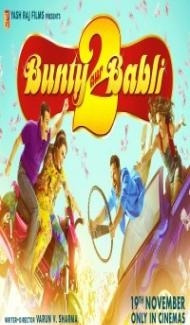 Bunty Aur Babli 2 (2021) Hindi Movie Full Movie