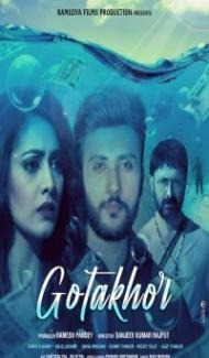 Gotakhor (2022) Hindi Movie Full Movie