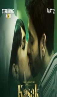 Kasak Part 2 (2020) Ullu Hot Video Full Movie