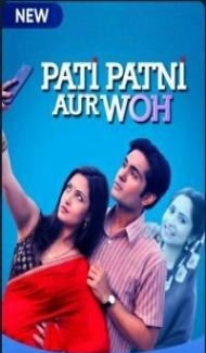 Pati Patni Aur Woh (2020) Web Series Full Movie