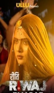 Riti Riwaj Tijarat (2020) Ullu Original Full Movie
