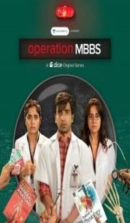 Operation MBBS (2020) Web Series Full Movie