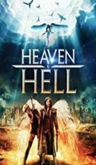 Heaven and Hell (2018) English Movie Full Movie