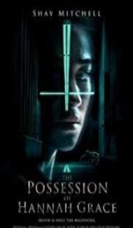 The Possession of Hannah Grace (2018) English Movie Full Movie