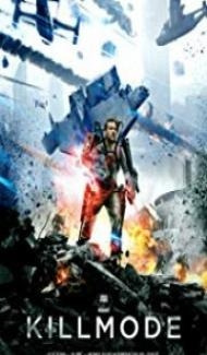 Kill Mode (2019) English Movie Full Movie