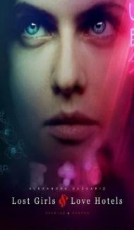 Lost Girls and Love Hotels (2020) English Movie Full Movie