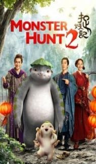 Monster Hunt 2 (2018) English Movie Full Movie