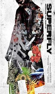 SuperFly (2018) Hindi Dubbed Full Movie