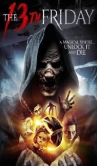 The 13th Friday (2017) Hindi Dubbed Full Movie
