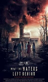 What The Waters Left Behind (2017) Hindi Dubbed Full Movie