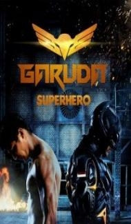 Garuda Superhero (2015) Hindi Dubbed Full Movie
