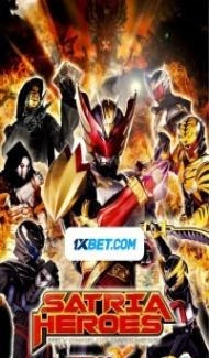 Satria Heroes Revenge of the Darkness (2017) Hindi Dubbed Full Movie