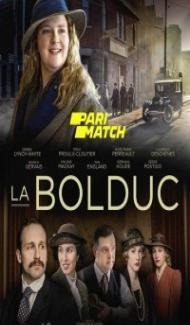 La Bolduc (2018) Hindi Dubbed Full Movie
