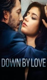 Down by Love (2016) Hindi Dubbed Full Movie