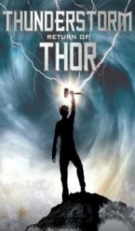 Thunderstorm The Return of Thor (2011) Hindi Dubbed Full Movie