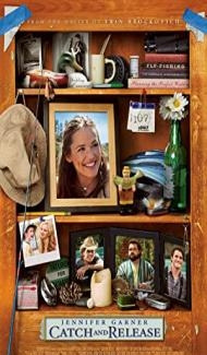 Catch and Release (2006) Hindi Dubbed Full Movie